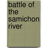 Battle of the Samichon River door Ronald Cohn