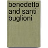 Benedetto And Santi Buglioni by Ph.D.
