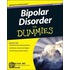 Bipolar Disorder For Dummies