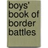 Boys' Book Of Border Battles