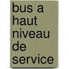 Bus a Haut Niveau de Service by Source Wikipedia