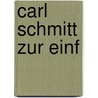 Carl Schmitt Zur Einf door Reinhard Mehring