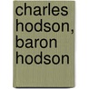 Charles Hodson, Baron Hodson door Ronald Cohn