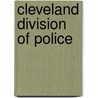 Cleveland Division of Police door Ronald Cohn