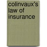 Colinvaux's Law of Insurance door Robert Merkin