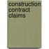 Construction Contract Claims