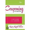 Couponing for the Rest of Us door Kasey Knight Trenum