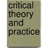 Critical Theory And Practice