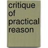 Critique of Practical Reason door Lewis White Beck