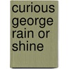 Curious George Rain or Shine door H.A. Rey
