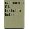 Daimonion 01. Bedrohte Liebe door Kristin Loras