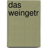 Das weingetr by Charles Bukowski