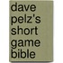 Dave Pelz's Short Game Bible