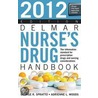 Delmar Nurse's Drug Handbook by George Spratto