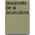 Desarrollo de La Acuicultura