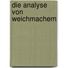 Die Analyse Von Weichmachern by Martin Wandel