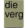 Die Verg by Horst Deinert