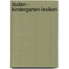 Duden - Kindergarten-Lexikon door Christina Braun