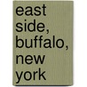 East Side, Buffalo, New York by Ronald Cohn