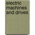 Electric Machines and Drives