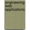 Engineering Web Applications by Sven Casteleyn