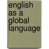 English as a Global Language door David Crystal