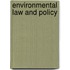 Environmental Law And Policy