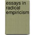 Essays In Radical Empiricism