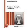 European Champion Clubs' Cup door Ronald Cohn