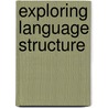 Exploring Language Structure by Thomas E. Payne