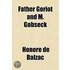 Father Goriot And M. Gobseck