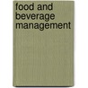 Food and Beverage Management door Bernard Davis