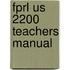 Fprl Us 2200 Teachers Manual