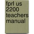 Fprl Us 2200 Teachers Manual