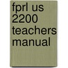 Fprl Us 2200 Teachers Manual by Rob Waring