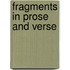Fragments In Prose And Verse