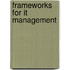 Frameworks For It Management