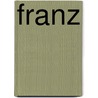 Franz by Strohmeyer