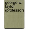 George W. Taylor (professor) by Ronald Cohn