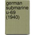German Submarine U-69 (1940)