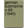 German Submarine U-69 (1940) door Adam Cornelius Bert
