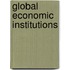 Global Economic Institutions