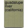 Guadalupe River (California) door Ronald Cohn