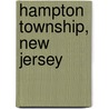 Hampton Township, New Jersey by Ronald Cohn