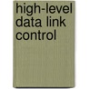 High-Level Data Link Control door Ronald Cohn