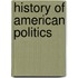 History Of American Politics