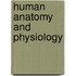 Human Anatomy And Physiology