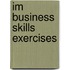Im Business Skills Exercises