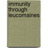 Immunity Through Leucomaines by Eusebio Gu�Ell Bacigalupi