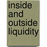 Inside and Outside Liquidity door Jean Tirole